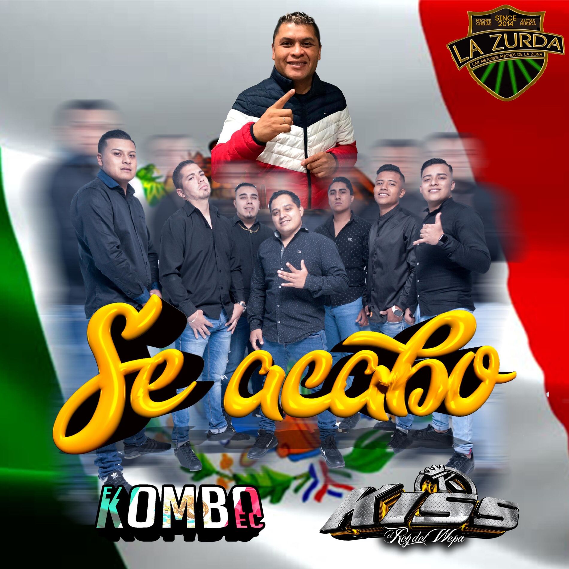 Album cover of Se acabo (feat. Kiss sound el rey del wepa)