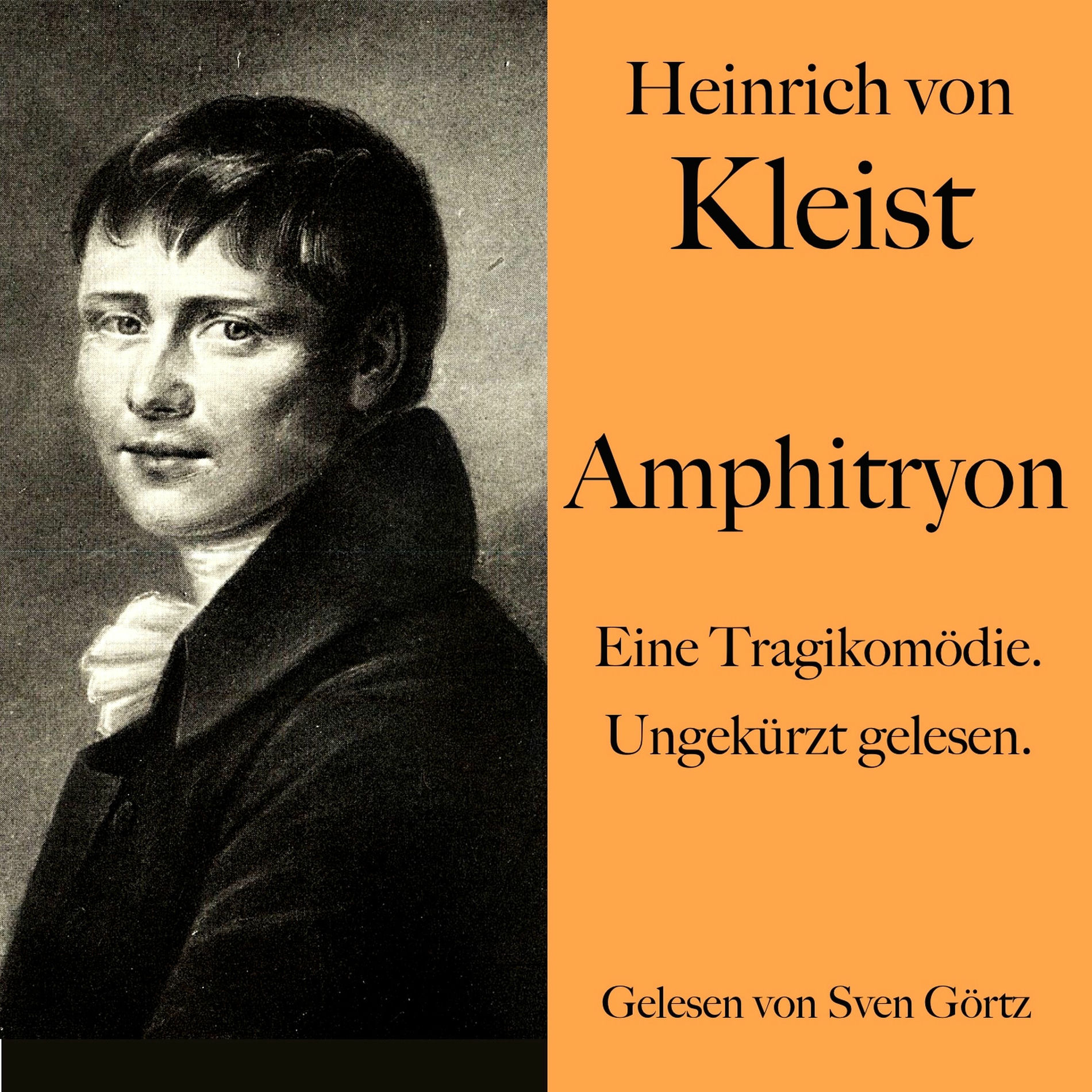 Album cover of Heinrich von Kleist: Amphitryon (Eine Tragikomödie. Ungekürzt gelesen.)