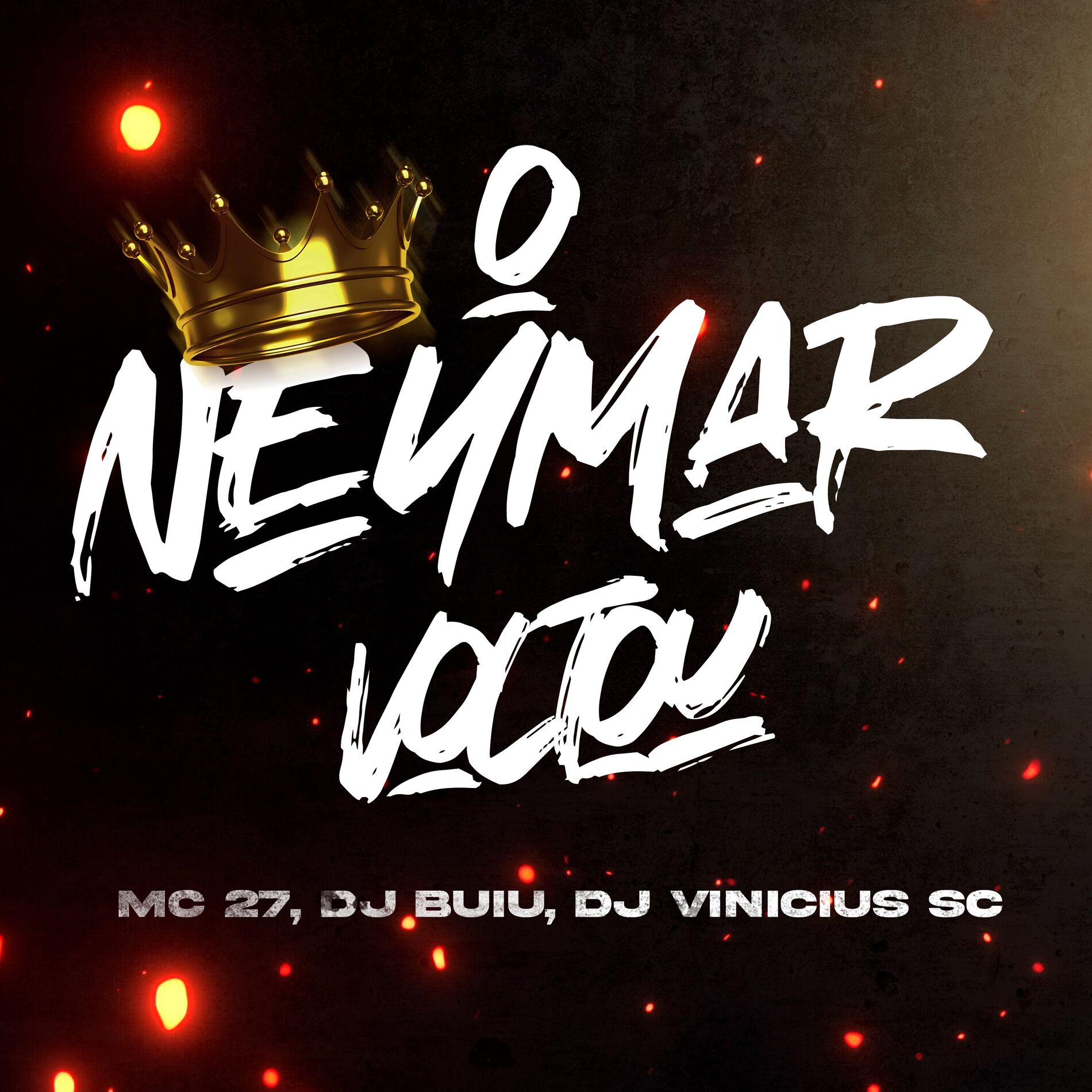Album cover of O Neymar Voltou