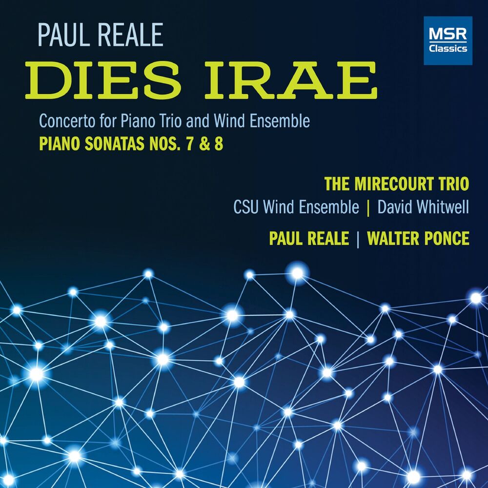 Picture of Paul Reale: Concerto Dies Irae; Piano Sonata No. 7; Piano Sonata No. 8