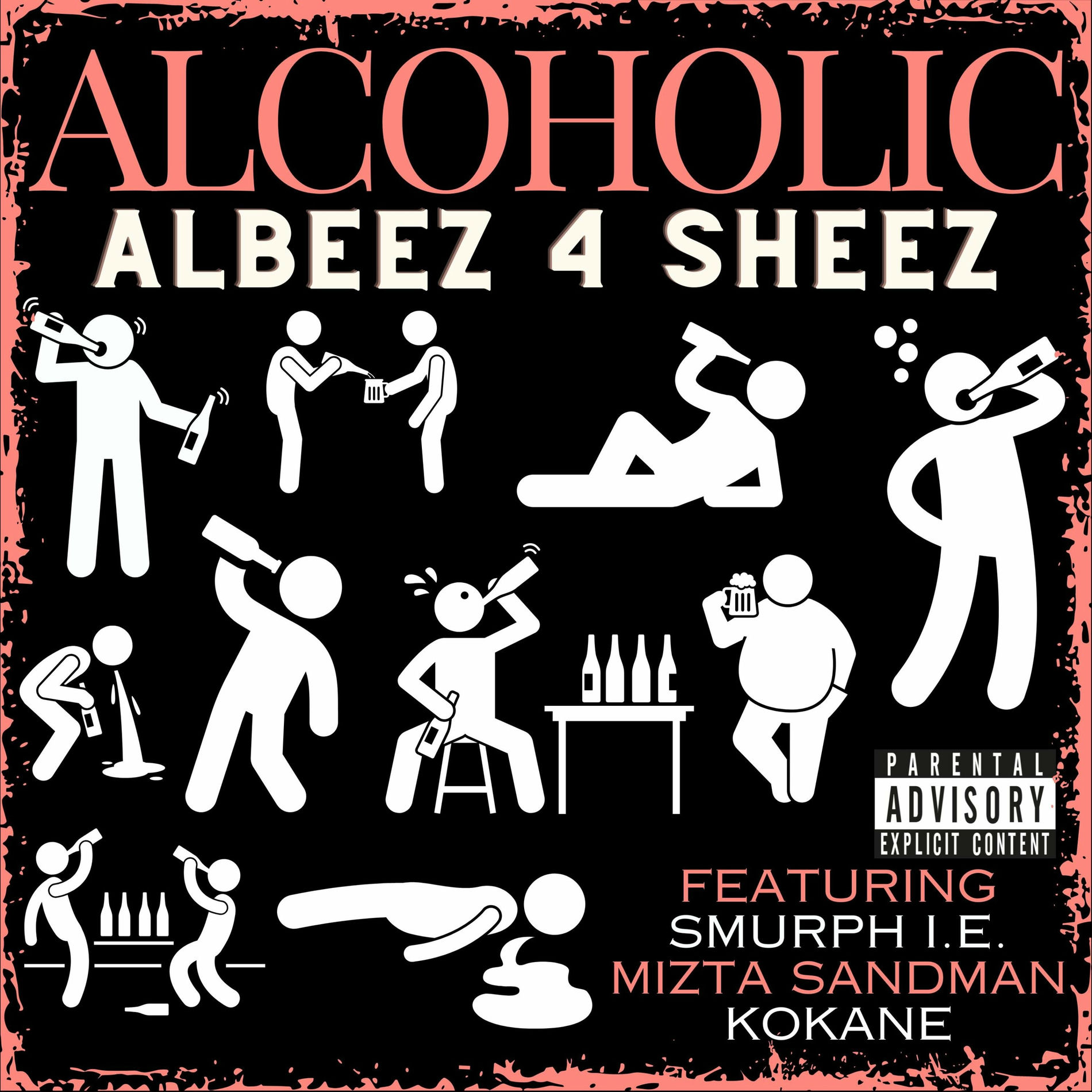 Album cover of Alcoholic (feat. Smurph I.E., Mizta Sandman & Kokane)