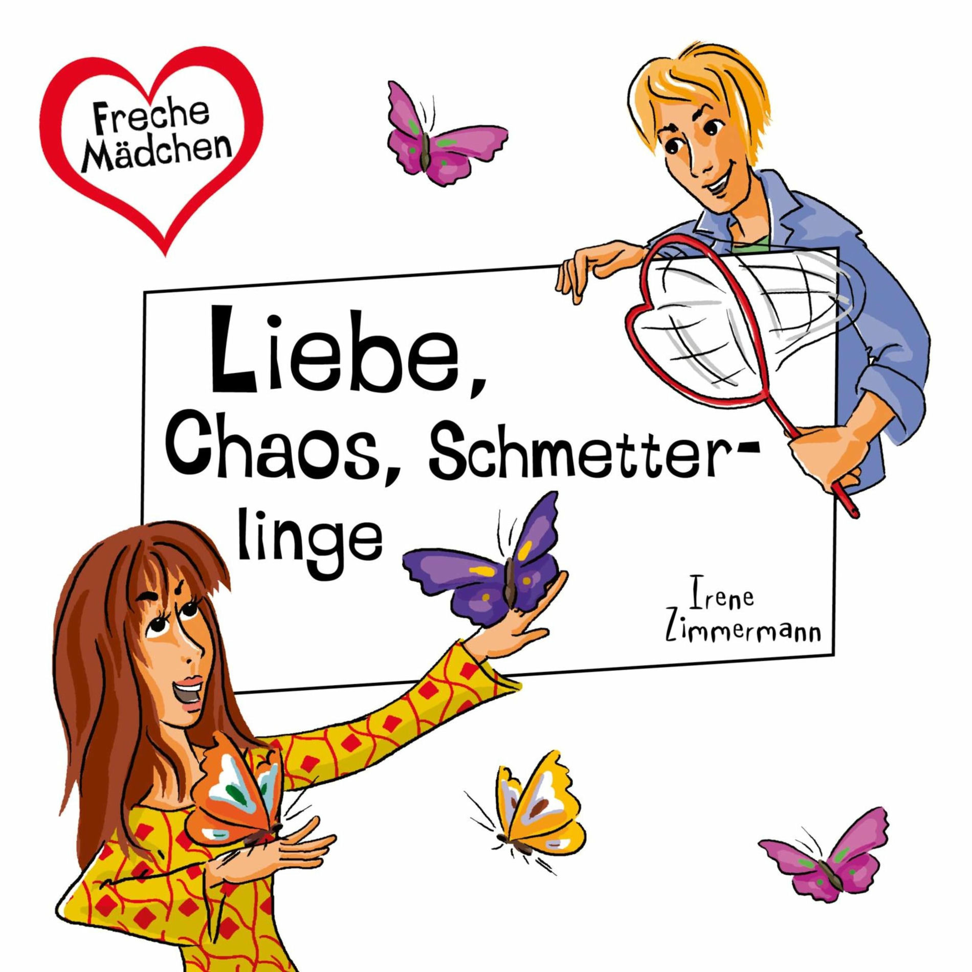 Album cover of Freche Mädchen: Liebe, Chaos, Schmetterlinge