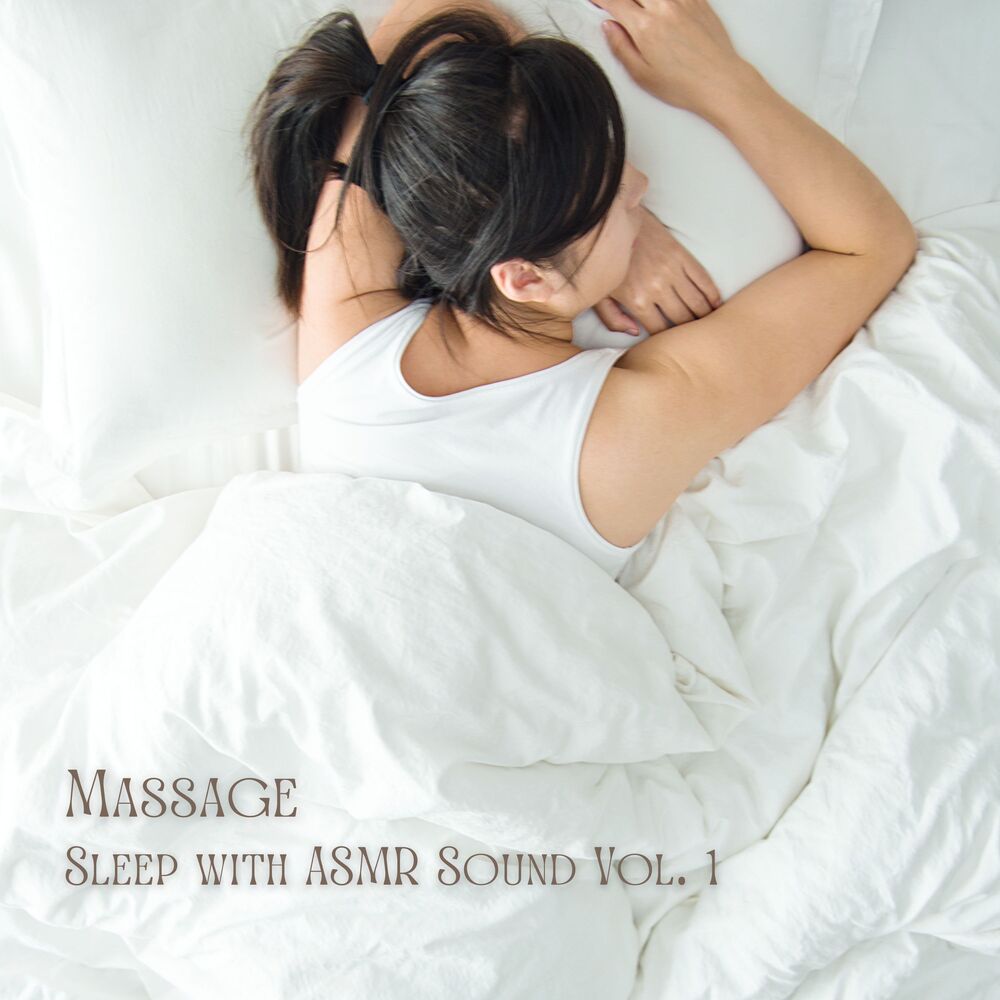 Picture of Massage: Sleep with ASMR Sound Vol. 1