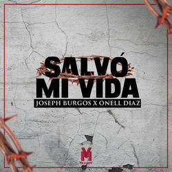 Descargar Salvo Mi Vida - Onell Diaz MP3