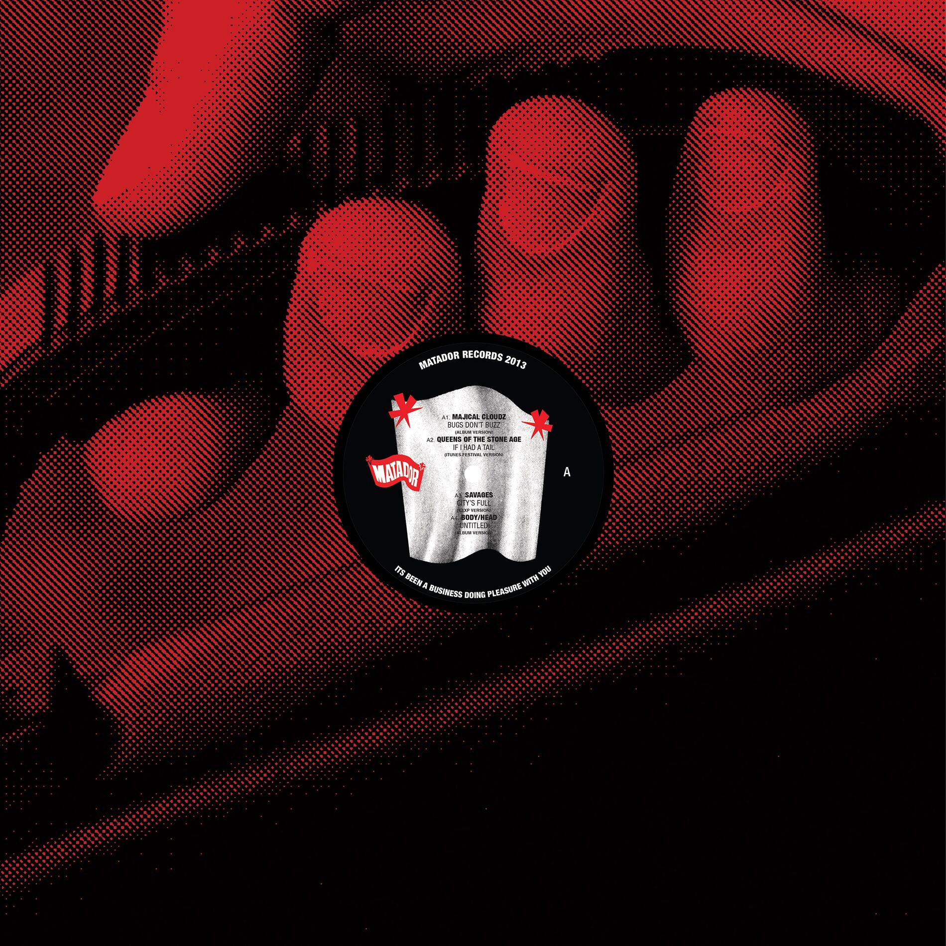 Album cover of Matador 2013: It’s Been A Business Doing Pleasure With You
