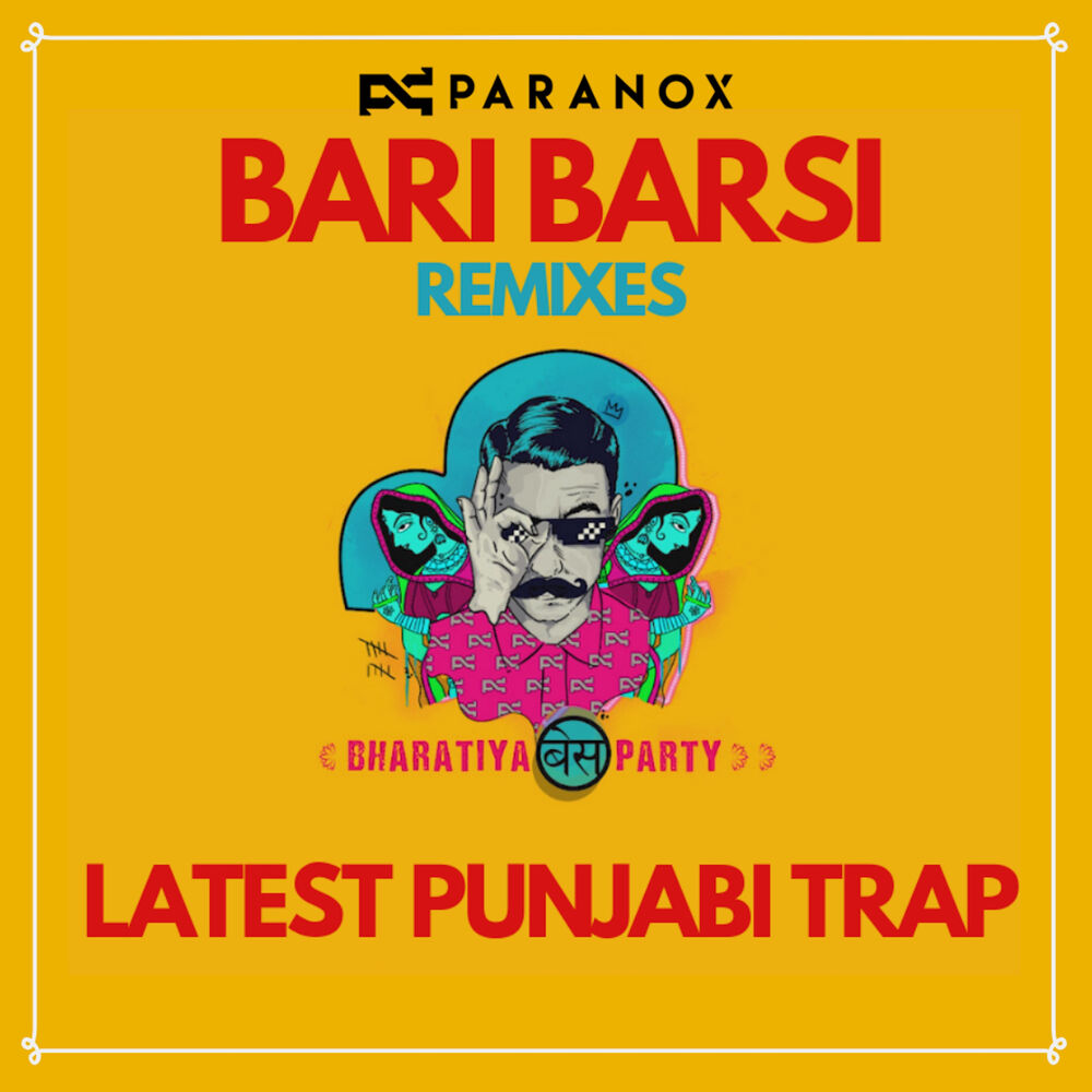 Picture of Bari Barsi Remixes
