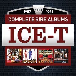 Cover of The Complete Sire Albums 1987 - 1991 (Ice-T)