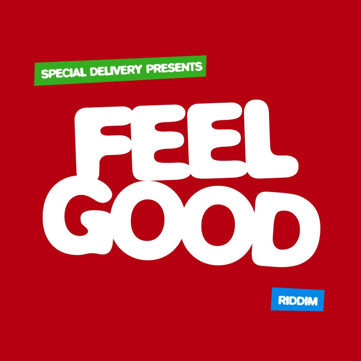 Album cover of Feel Good Riddim