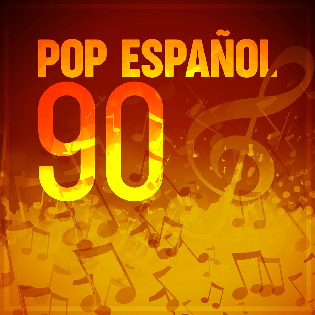 Album cover of Pop Español 90