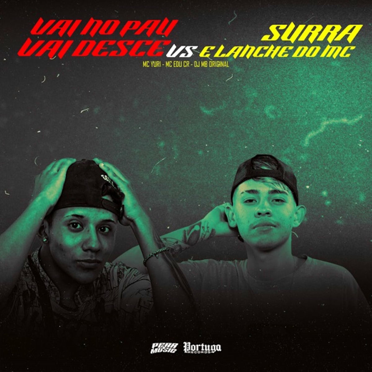 Album cover of Vai No Pau Vai Desce vs Surra e Lanche do Mc