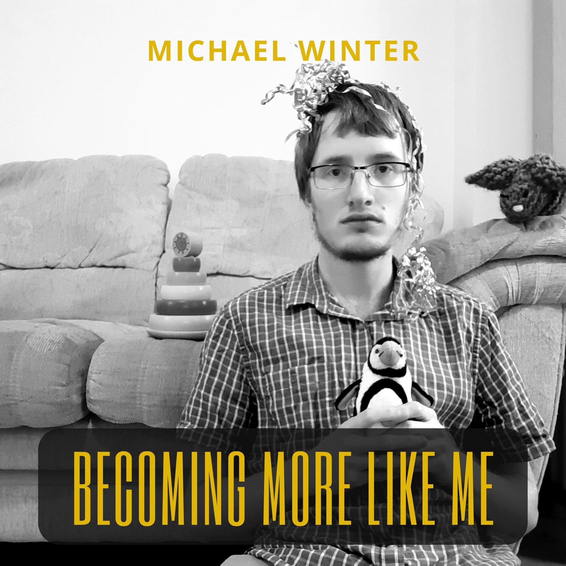 Album cover of Becoming More Like Me
