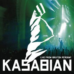 Cover of Kasabian - Live At Brixton Academy