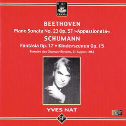 Cover of Beethoven: Piano Sonata - Schumann: Fantasia & Kinderszenen