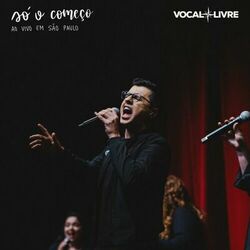Cover of Só o Começo (Ao Vivo)