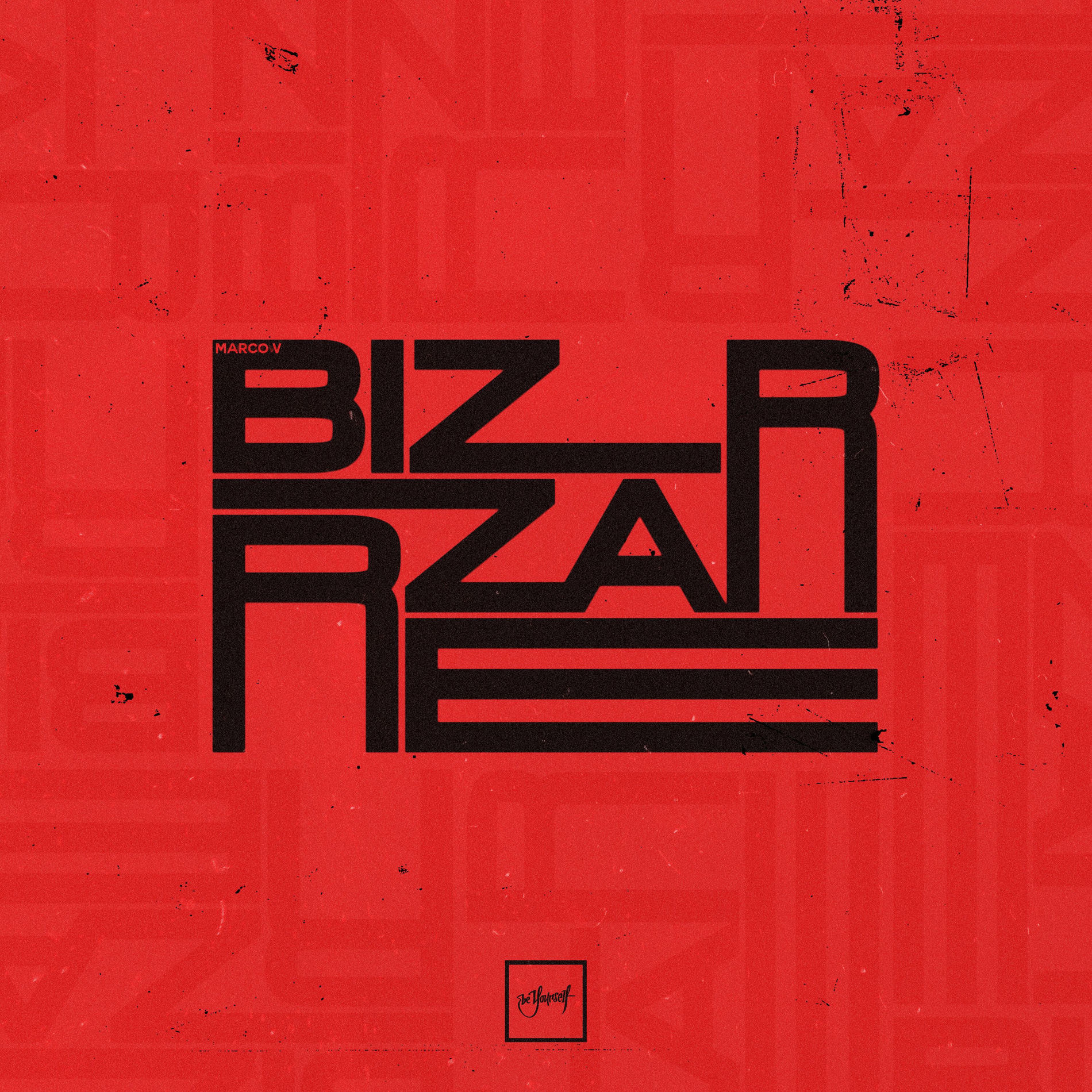 Album cover of BIZZARRE
