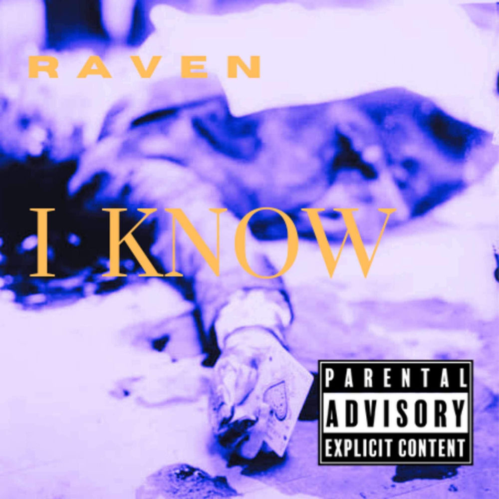Album artwork for I Know by Raven