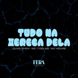Cover of Tudo na Xereca Dela