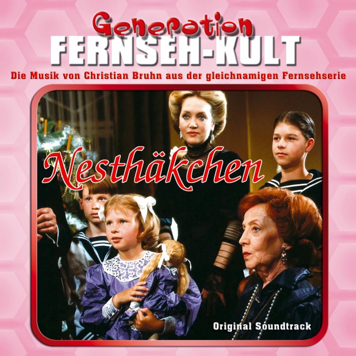 Album cover of Generation Fernseh-Kult - Nesthäkchen (Original Soundtrack)