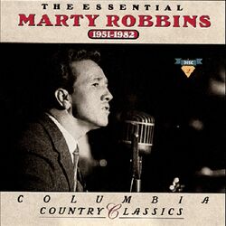Cover of The Essential Marty Robbins 1951-1982