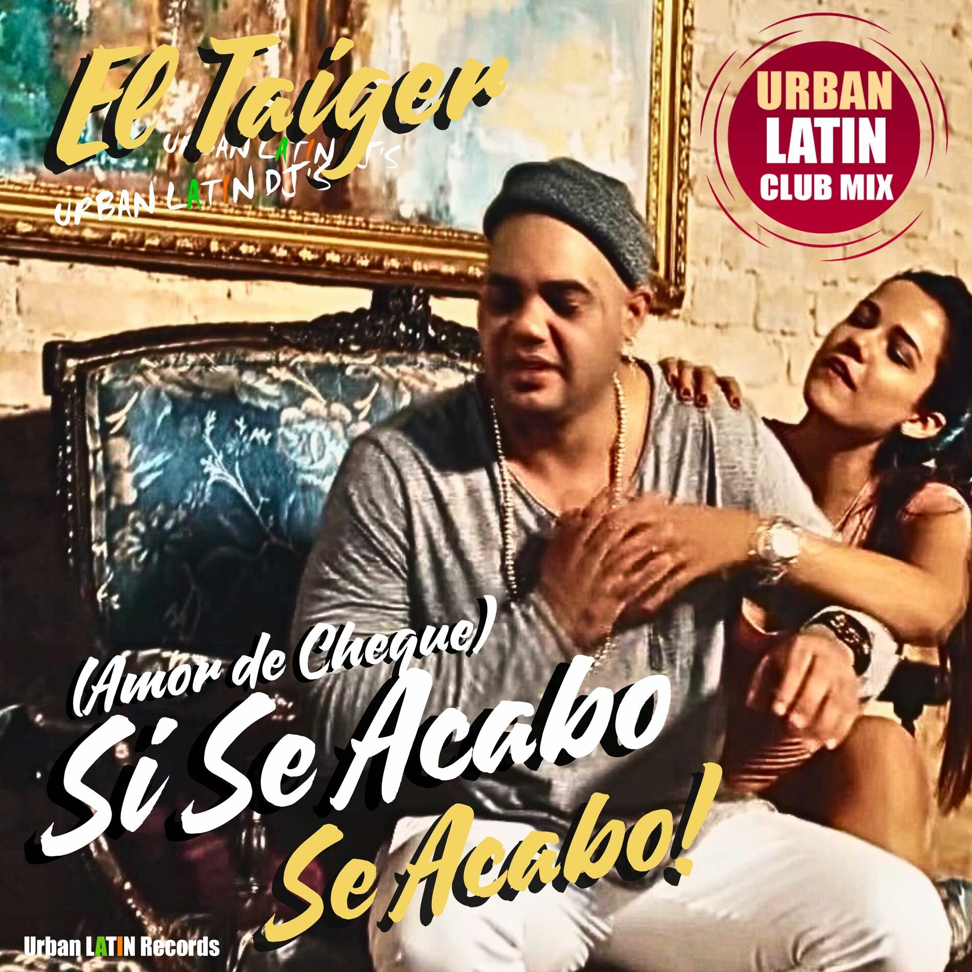Album cover of Si Se Acabo Se Acabo (Urban Latin House Edit)