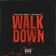 Walk Down (feat. Sheff G & Young Nudy)