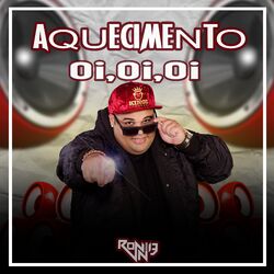 Cover of Aquecimento - Oi,Oi,Oi