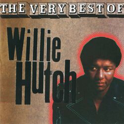 Cover of The Very Best Of Willie Hutch