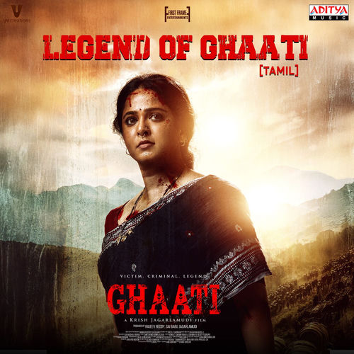 Legend Of GHAATI - Tamil (From "Ghaati - Tamil")