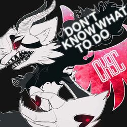 Cover of Don't Know What To Do
