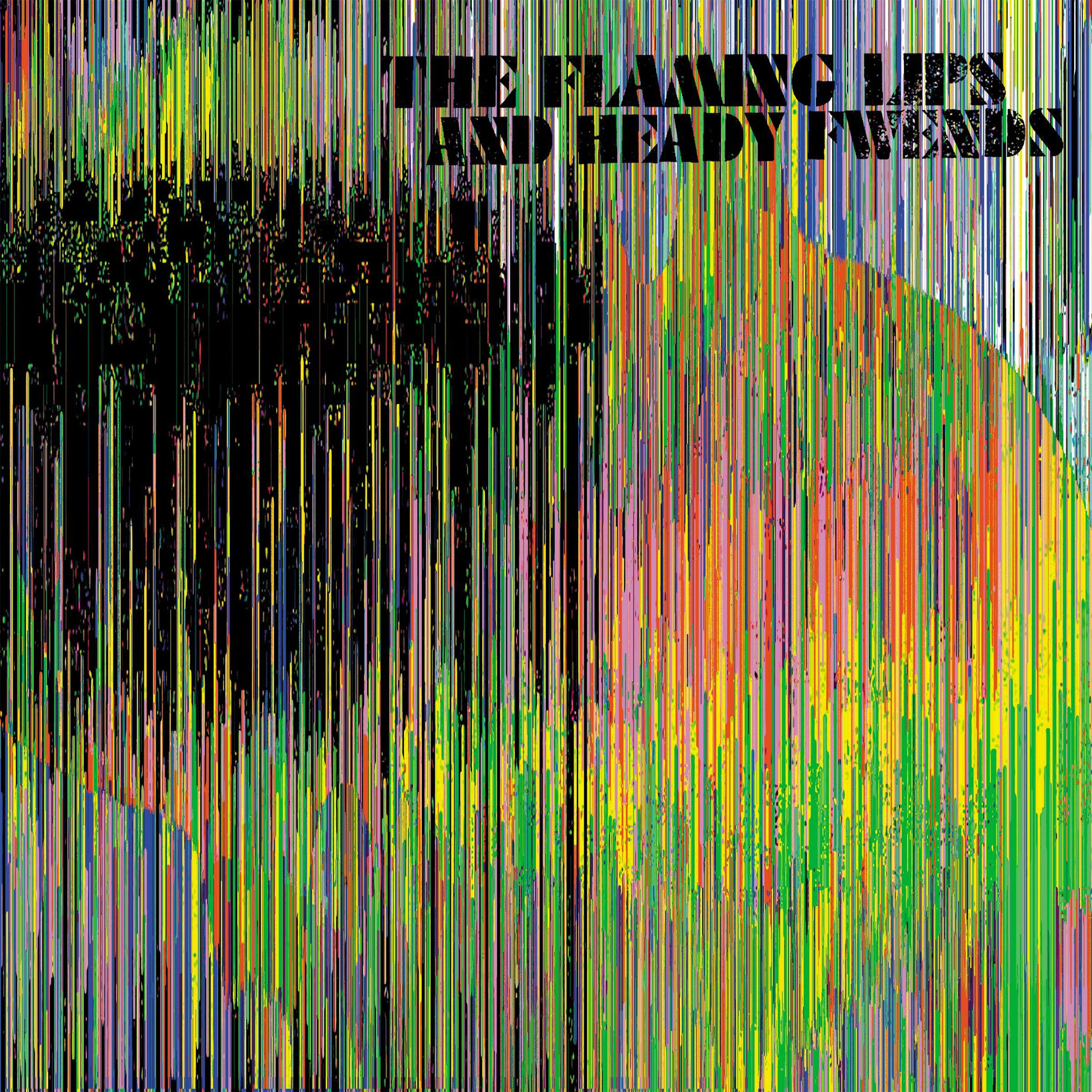 The Flaming Lips - The Flaming Lips and Heady Fwends | Deezer