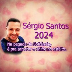 Cover of ARROCHA 2024/SÉRGIO SANTOS, SÓ AS MELHORES MÚSICAS INÉDITAS