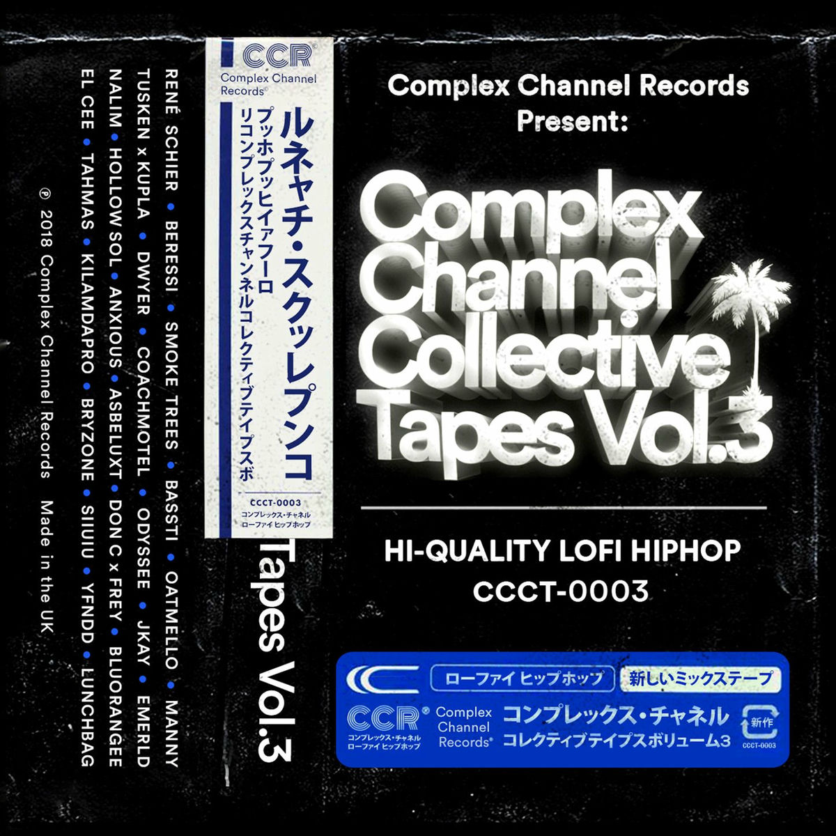 Album cover of Complex Channel Collective Tapes Vol. 3