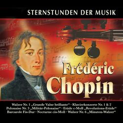 Cover of Sternstunden der Musik: Frédéric Chopin