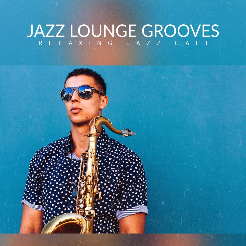 Picture of Jazz Lounge Grooves