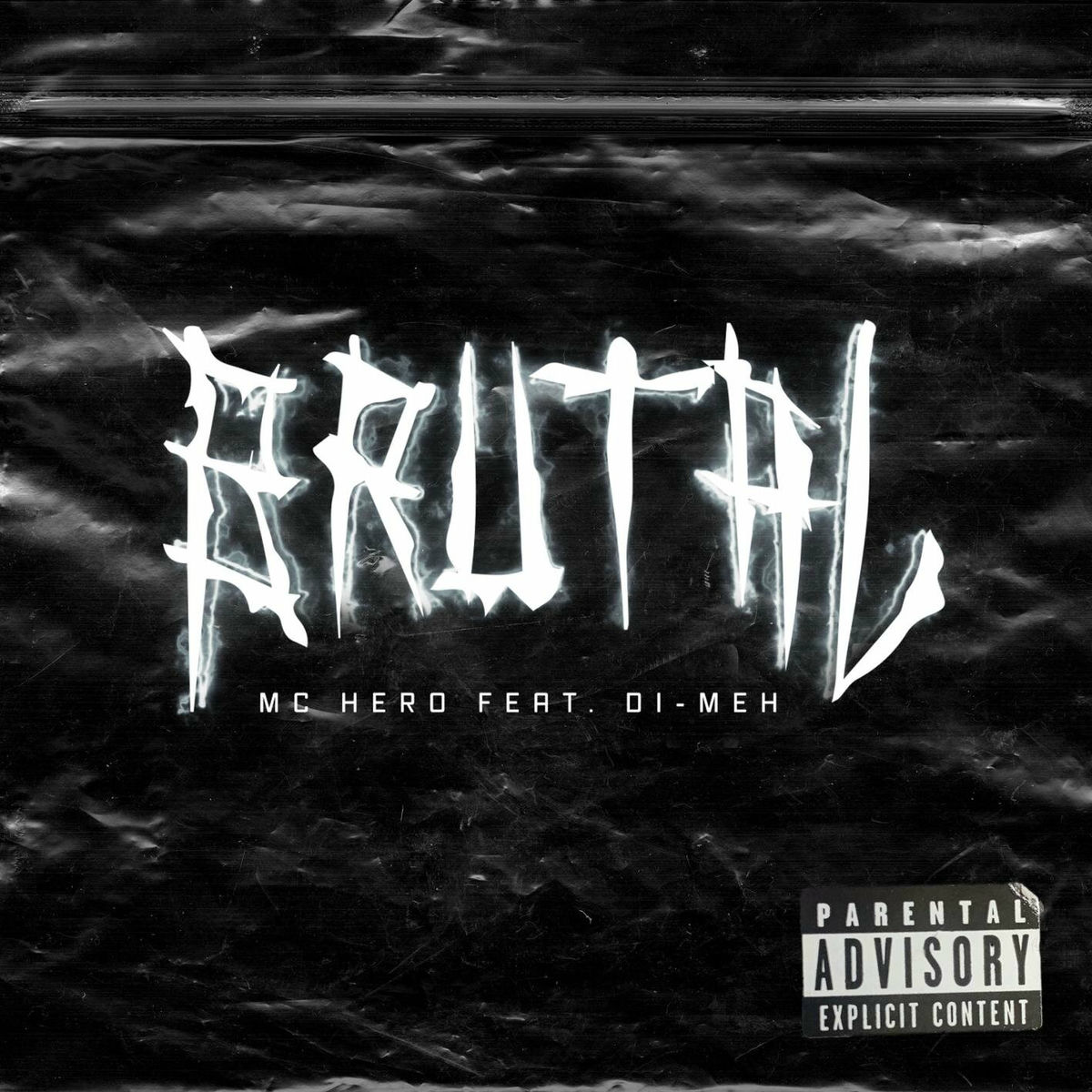 Album cover of Brutal (feat. Di-Meh)