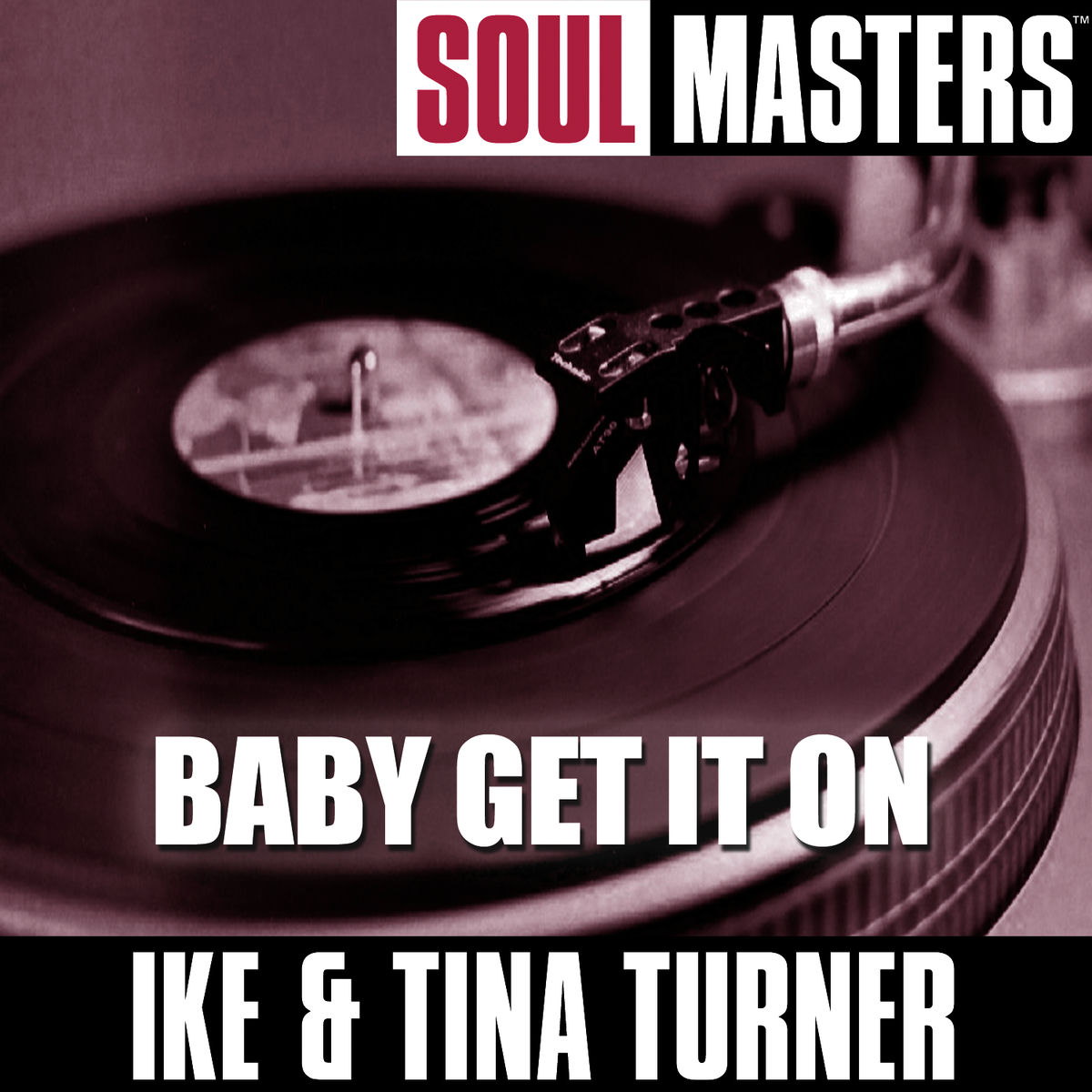 Album cover of Soul Masters: Baby Get It On