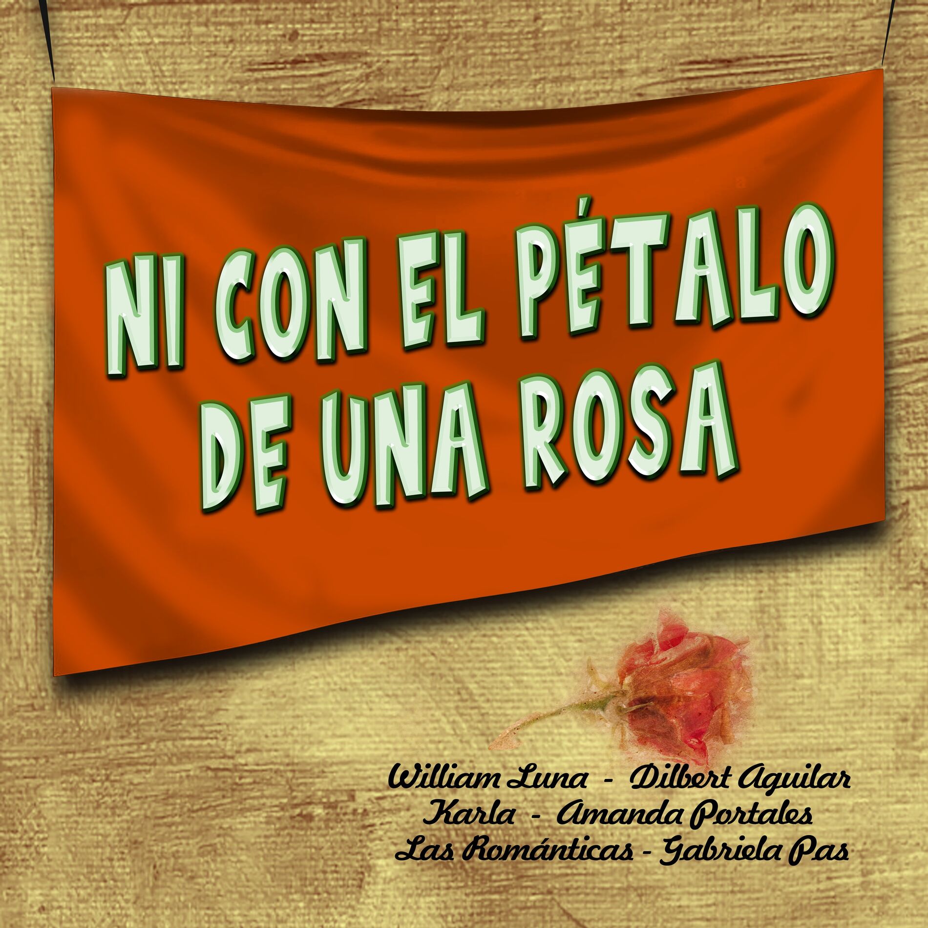 Album cover of Ni Con el Pétalo de una Rosa
