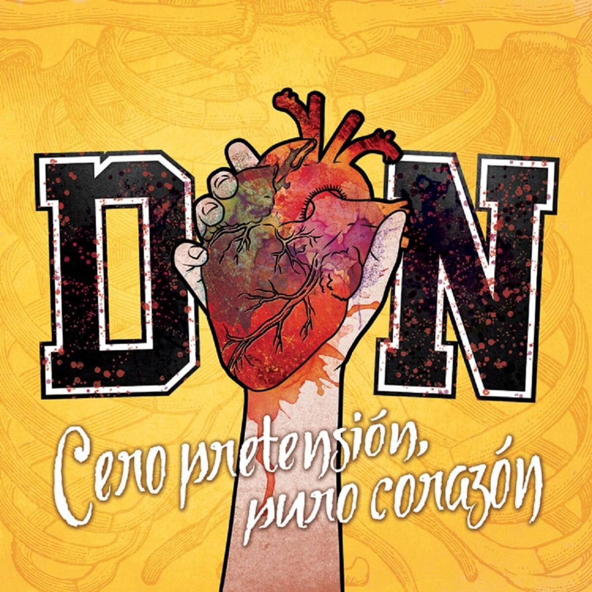 Album cover of Cero Pretensión, Puro Corazón