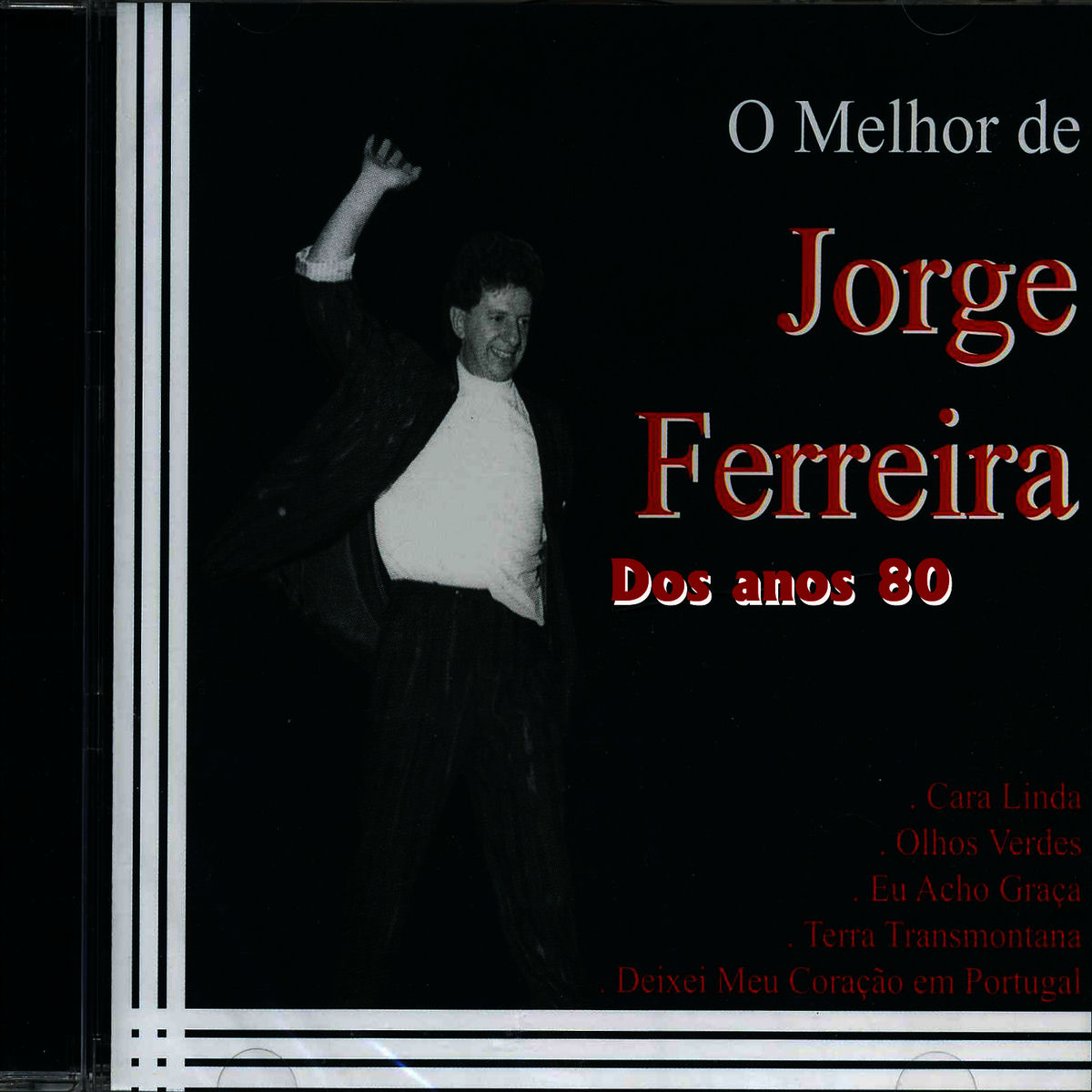 Album cover of O Melhor de Jorge Ferreira Dos Anos 80