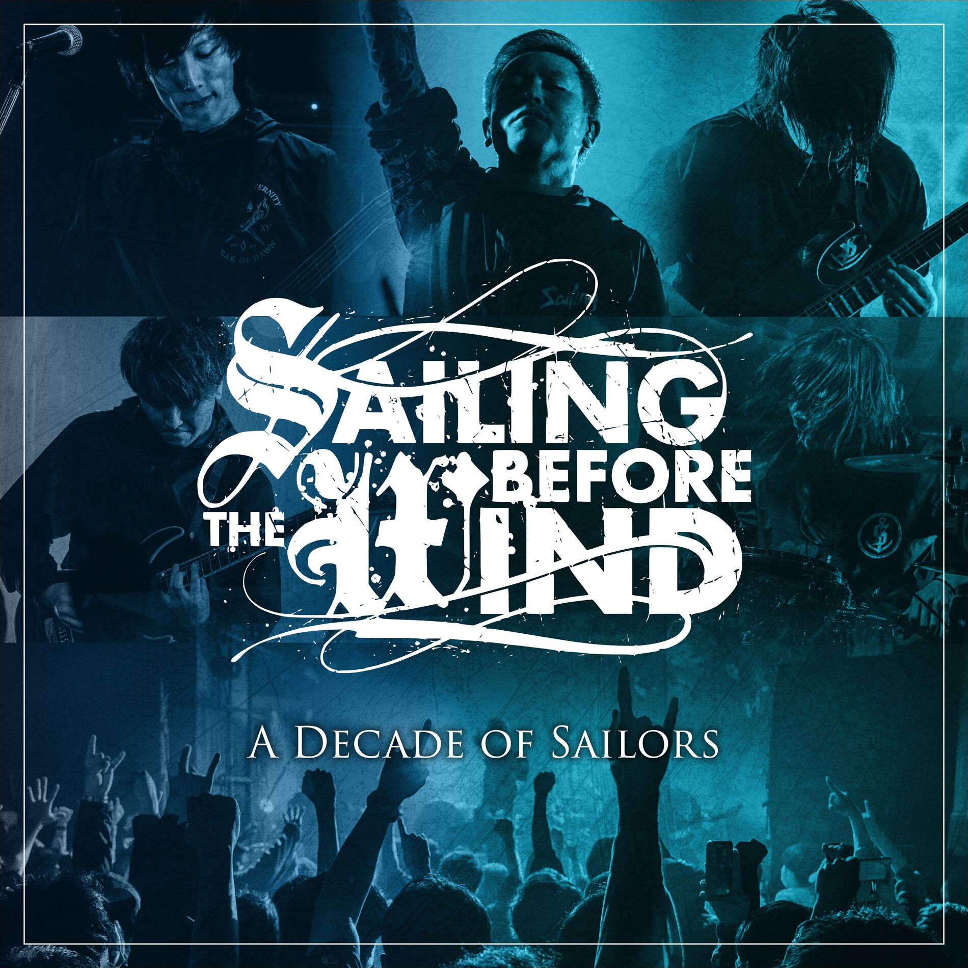 Album cover of A Decade of Sailors (Live at CYCLONE)