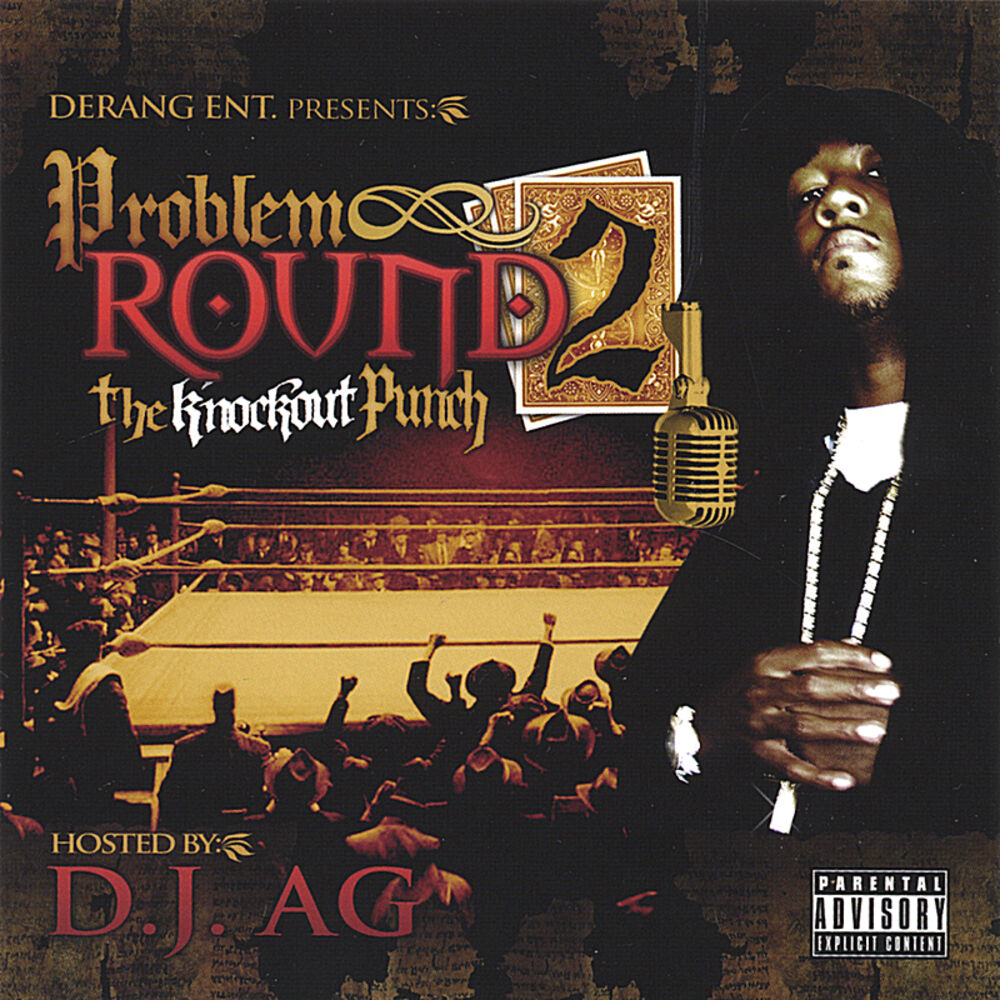 Picture of Derang Entertainment Presents "Problem" Round 2 Knockout Punch!
