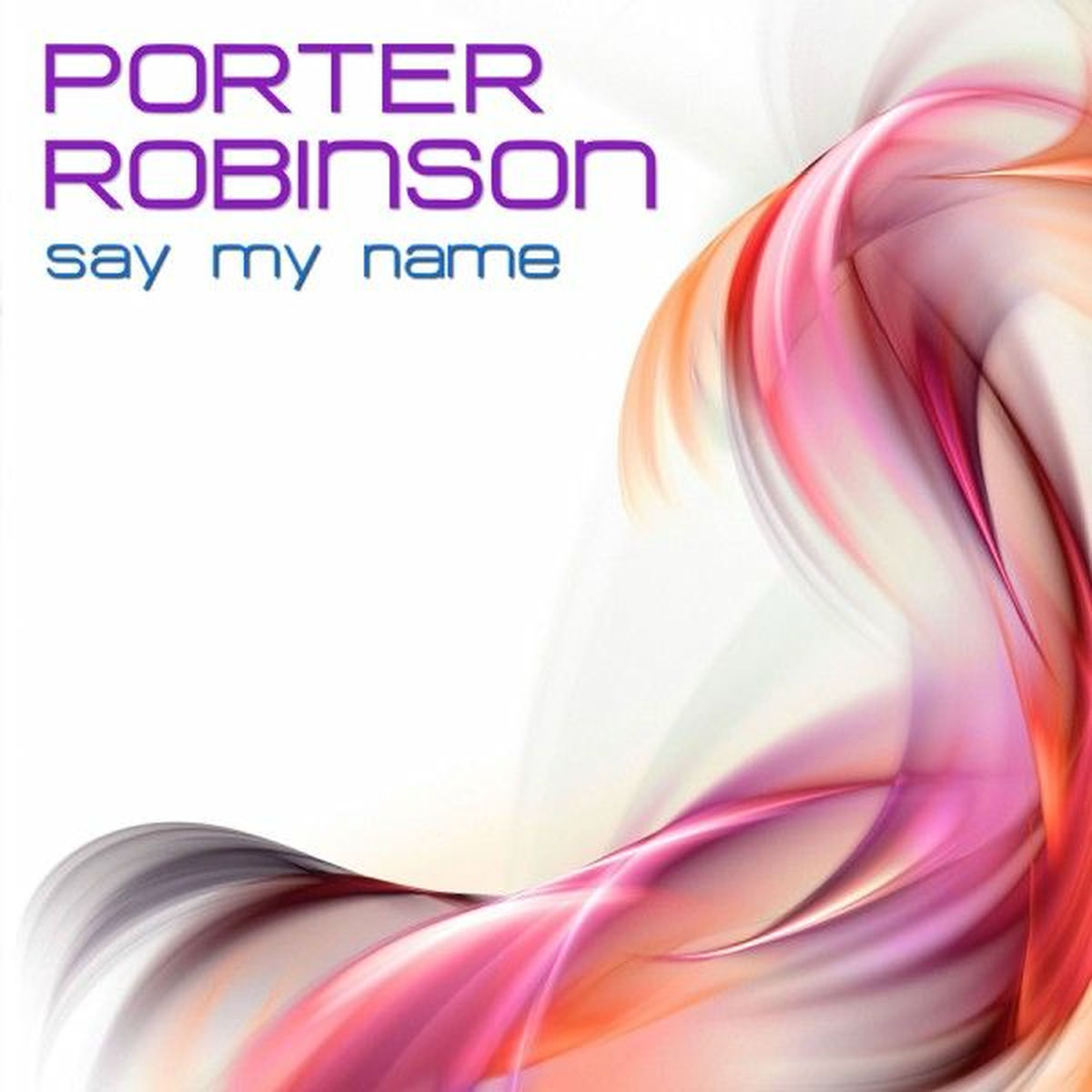 Album cover of Say My Name