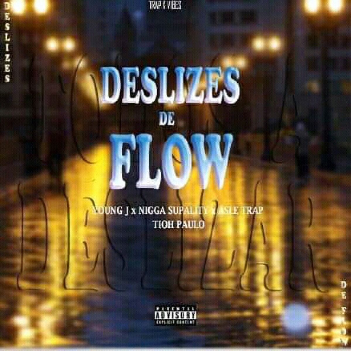 Album cover of Deslizes de flow