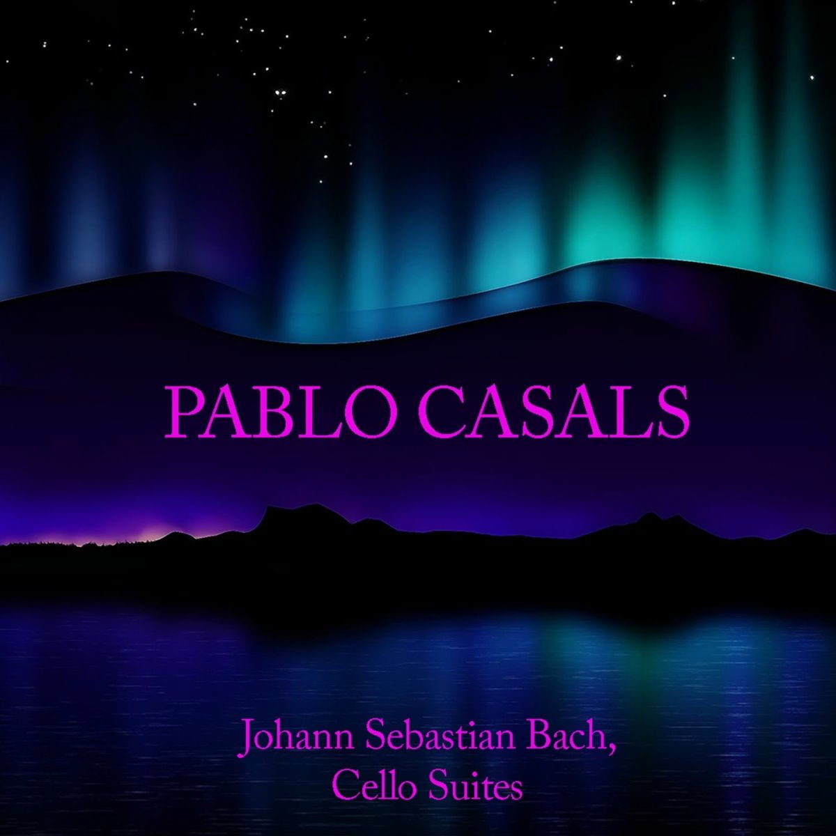 Album cover of Pablo Casals: Johann Sebastian Bach, Cello Suites