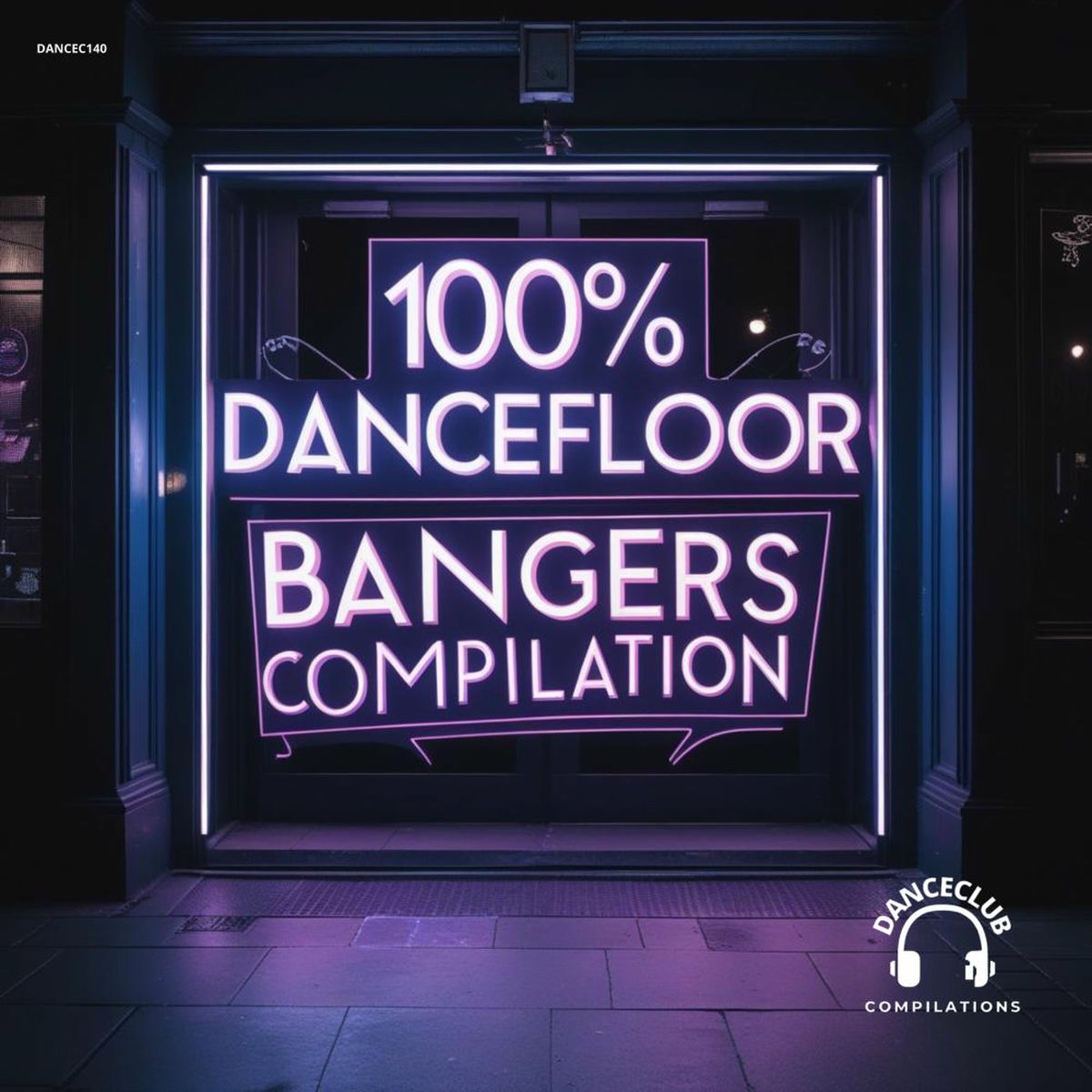 Album cover of 100% DanceFloor Bangers Compilation