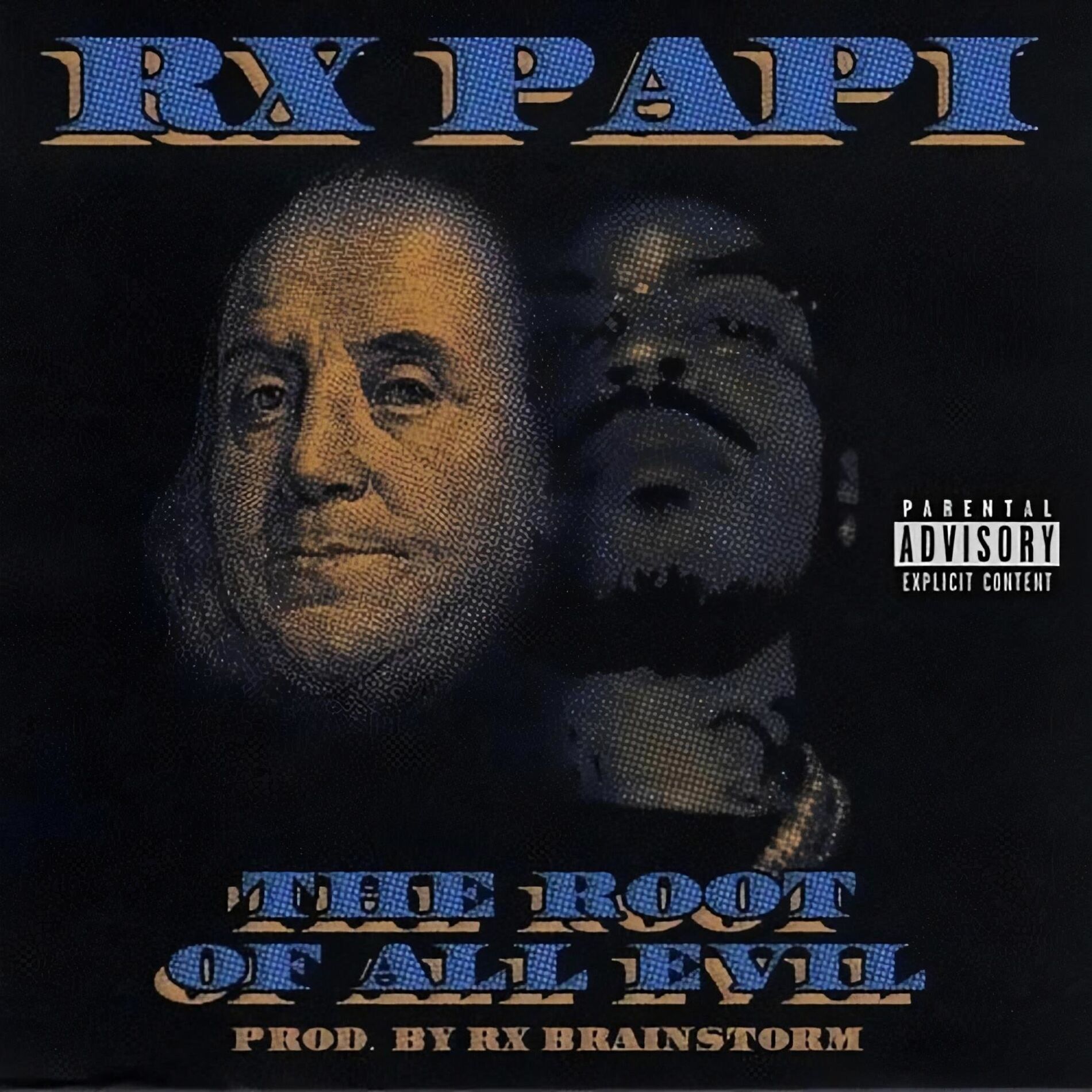 Album cover of The Root Of All Evil