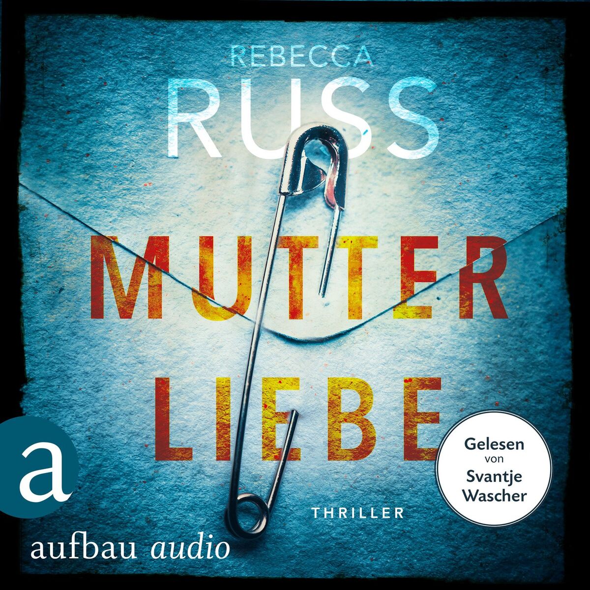 Album cover of Mutterliebe (Ungekürzt)