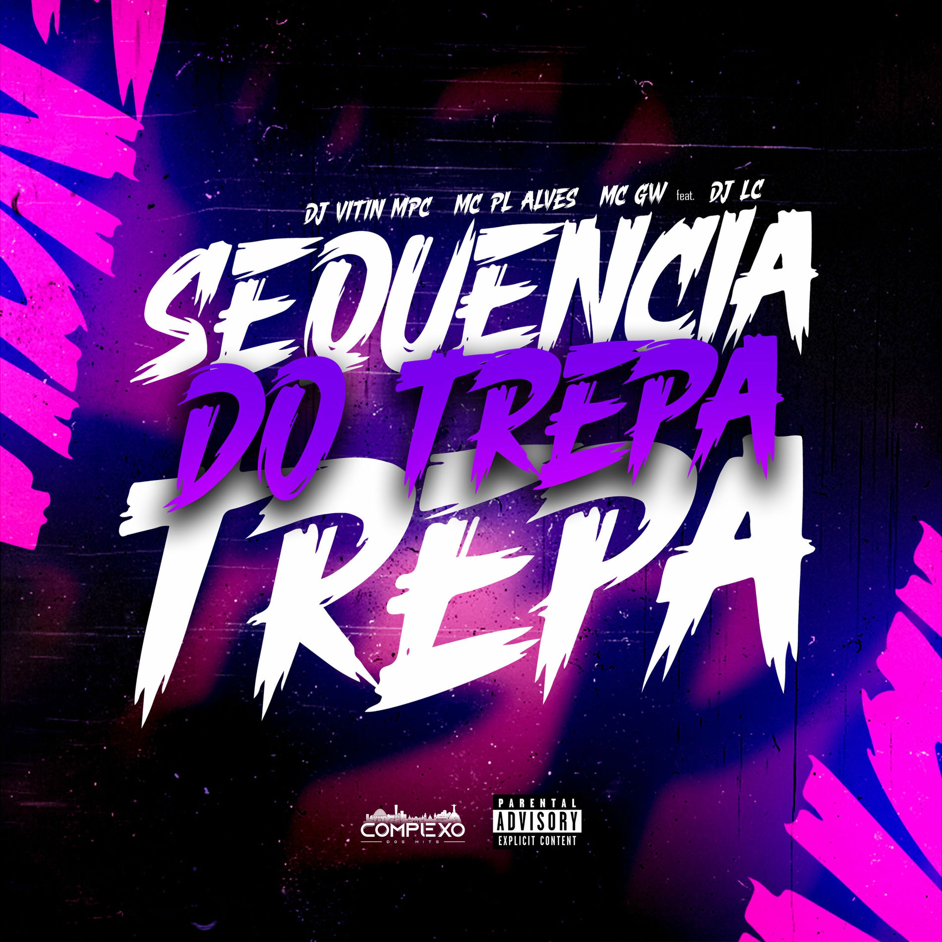 Album cover of Sequência do trepa trepa