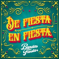 Cover of De Fiesta En Fiesta