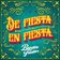 Fiesta de Nostalgia (Lagrimas del Alma / Solo un Cigarro / Mujercita Buena)